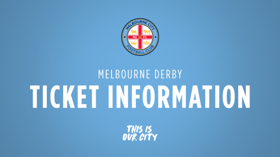 Members Ticket Information: Round 2 Melbourne Derby