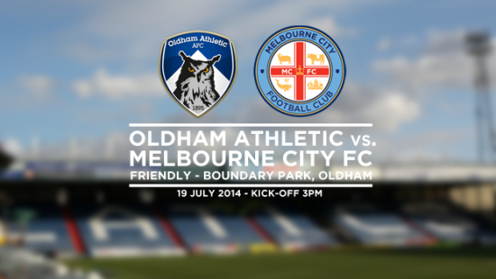PREVIEW: Oldham Athletic vs. Melbourne City FC